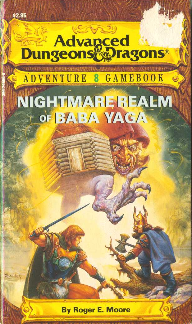 465. Roger E. Moore – Advanced Dungeons & Dragons Adventure Gamebook 8: Nightmare Realm of Baba Yaga (1986)